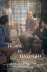Hiding in Daylight Movie Streaming Online