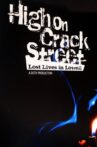 High on Crack Street: Lost Lives in Lowell Movie Streaming Online