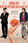 High Performance – Mandarinen lügen nicht Movie Streaming Online