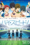 High☆Speed!: Free! Starting Days Movie Streaming Online