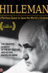 HILLEMAN – A Perilous Quest to Save the World’s Children Movie Streaming Online
