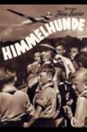 Himmelhunde Movie Streaming Online
