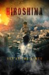 Hiroshima: Out of the Ashes Movie Streaming Online