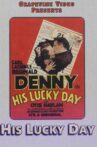 His Lucky Day Movie Streaming Online
