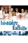 Histoire de famille Movie Streaming Online
