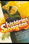 Histórias Selvagens Movie Streaming Online