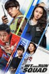 Hit-and-Run Squad Movie Streaming Online