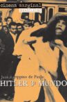 Hitler in the Third World Movie Streaming Online