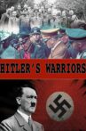 Hitler's Warriors Movie Streaming Online
