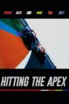 Hitting the Apex Movie Streaming Online