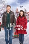 Holiday for Heroes Movie Streaming Online