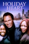Holiday Heart Movie Streaming Online