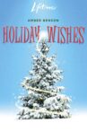 Holiday Wishes Movie Streaming Online