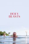 Holy Beasts Movie Streaming Online