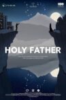Holy Father Movie Streaming Online
