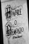 Hombre o demonio Movie Streaming Online