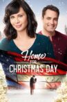 Home for Christmas Day Movie Streaming Online