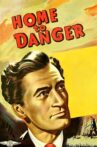 Home To Danger Movie Streaming Online