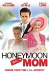 Honeymoon with Mom Movie Streaming Online