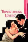 Honor Among Lovers Movie Streaming Online