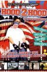 Hood 2 Hood: The Blockumentary Movie Streaming Online