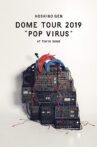 Hoshino Gen Dome Tour "POP VIRUS" at Tokyo Dome Movie Streaming Online