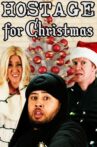 Hostage for Christmas Movie Streaming Online