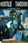 Hostile Takeover Movie Streaming Online