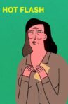 Hot Flash Movie Streaming Online