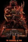Hotel Inferno 2: The Cathedral of Pain Movie Streaming Online