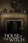 House of the Witch Movie Streaming Online