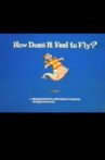How Does It Feel to Fly? Movie Streaming Online