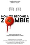 How to Become a Zombie Movie Streaming Online