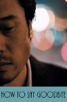 How to Say Goodbye Movie Streaming Online