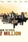 How to Steal 2 Million Movie Streaming Online