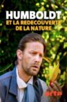 Humboldt et la redécouverte de la nature Movie Streaming Online