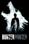 Hunter Hunter Movie Streaming Online