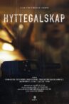 Hyttegalskap Movie Streaming Online