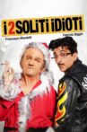 I 2 soliti idioti Movie Streaming Online