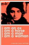 I Am an Ox, I Am a Horse, I Am a Man, I Am a Woman Movie Streaming Online