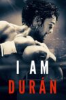 I Am Durán Movie Streaming Online