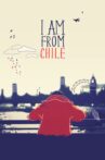 I Am From Chile Movie Streaming Online