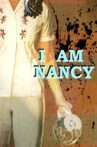 I Am Nancy Movie Streaming Online