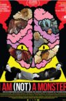I Am (Not) a Monster Movie Streaming Online