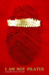 I Am Not Pilatus Movie Streaming Online