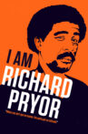 I Am Richard Pryor Movie Streaming Online