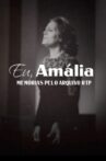 I, Amália Movie Streaming Online