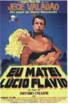 I Killed Lucio Flavio Movie Streaming Online
