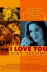 I Love You, Don't Touch Me! Movie Streaming Online