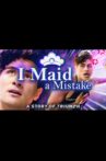 I Maid a Mistake Movie Streaming Online